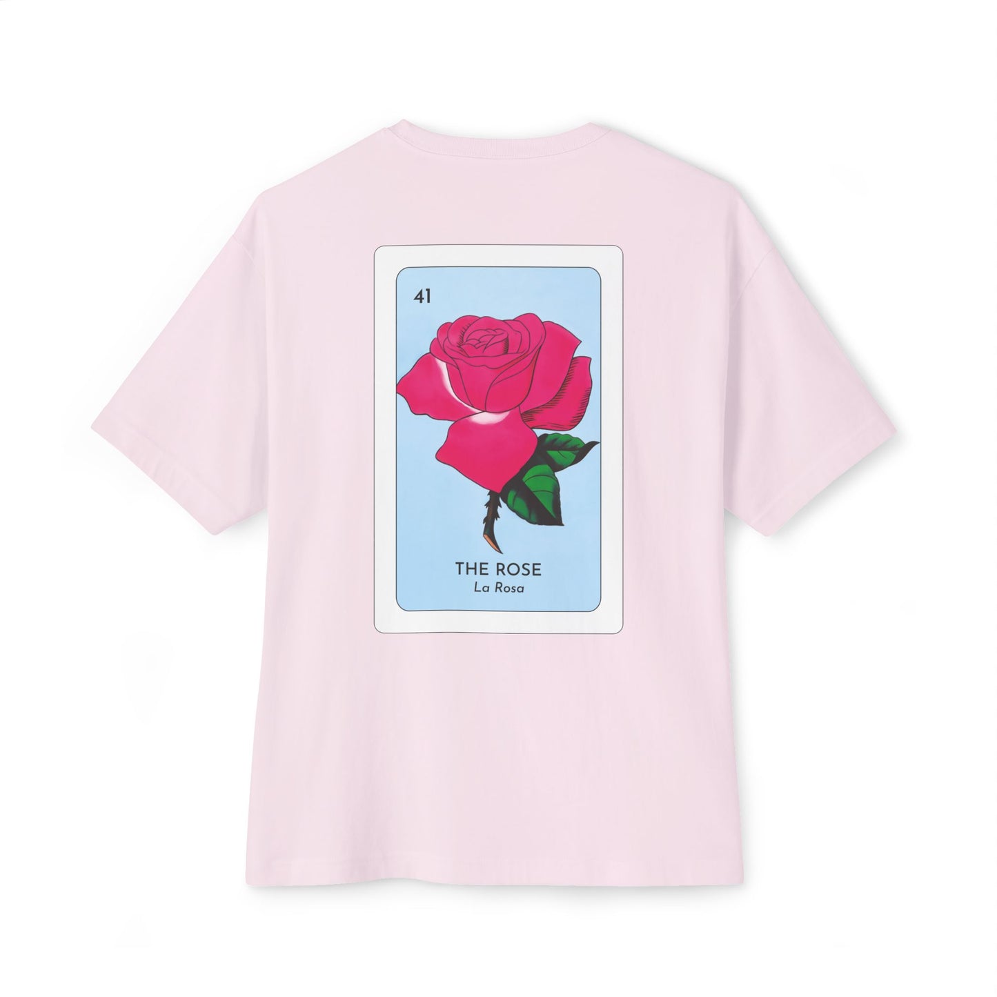 Lotería Rose Unisex Oversized T-shirt